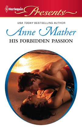 Title details for His Forbidden Passion by Anne Mather - Available